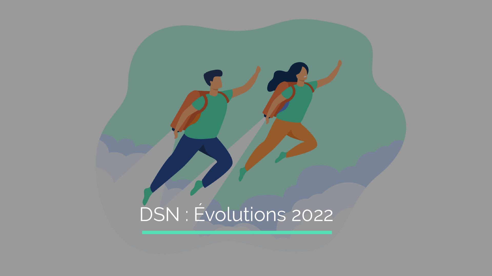 DSN : Zoom sur les évolutions prévues en 2022
